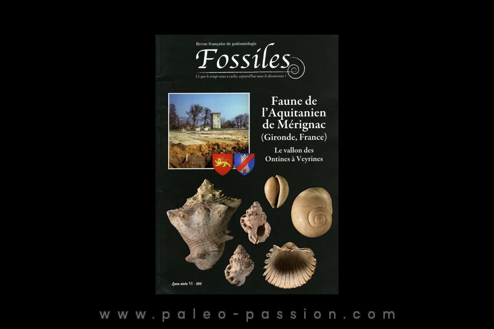 FOSSILES hors série 2015 Faune de l'Aquitanien de Mérignac