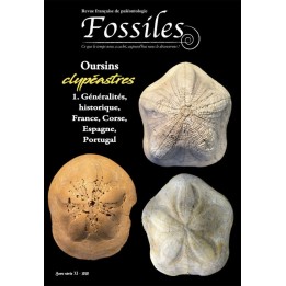 Fossiles Hors-Série 2020 - Oursins Clypéastres – 1. Généralités, historique, France, Corse, Espagne, Portugal