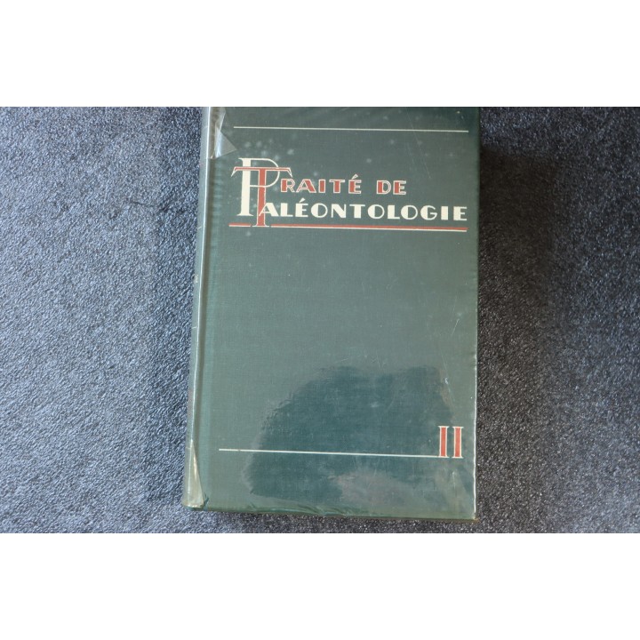 PIVETEAU - TRAITE DE PALEONTOLOGIE - TOME II: BRACHIOPODES, CHETOGNATHES, ANNELIDES, GEPHYRIENS, MOLLUSQUES