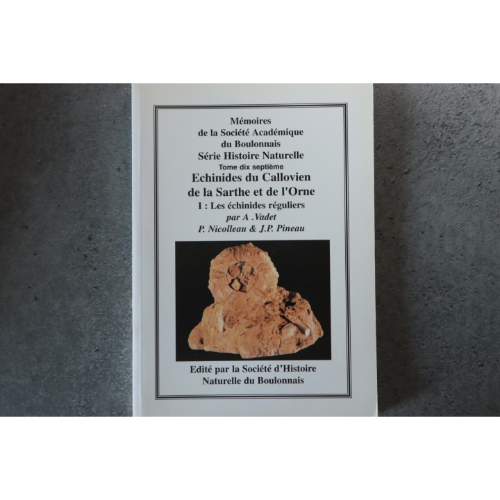 MSAB - A. Vadet & alii, 1996  Echinides du Callovien de la Sarthe et de l'Orne  Partie 1: Les échinides réguliers