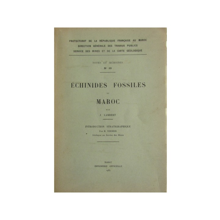 ECHINIDES fossiles du Maroc (n°39, 1937)