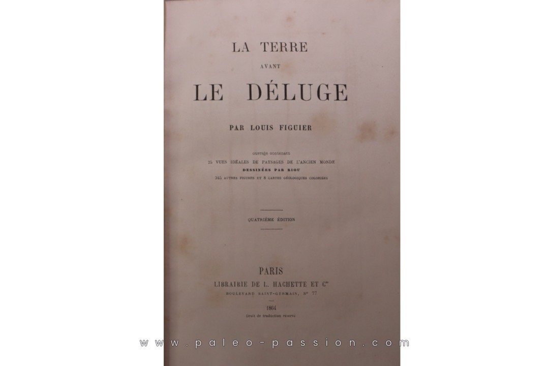 La terre avant le déluge  Louis Figuier  472 pages 1864